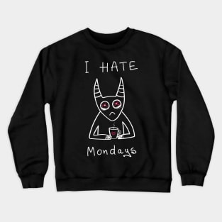 I hate Mondays - black ($ for SilverCord-VR) Crewneck Sweatshirt